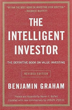 The Intelligent Investor - Benjamin Graham