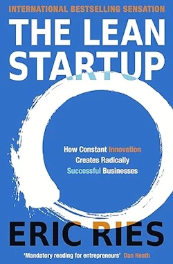 The Lean Start Up - Eric Ries